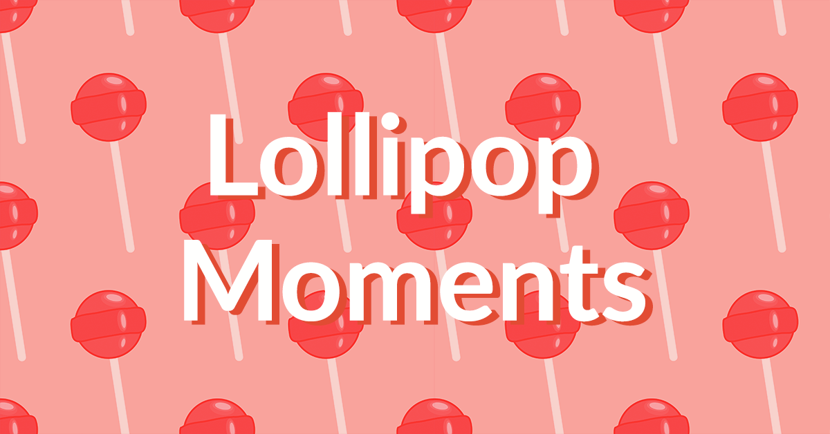 Lollipop Moments – Lia Esposito